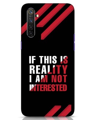 Shop Not Interested Realme 6 Mobile Cover-Front
