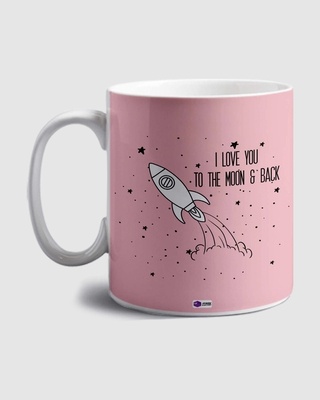 Shop Romantic I love you to the Moon & Back Ceramic Mug (350ml, Pink, Single piece)-Front