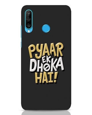 Shop Pyaar Ek Dhoka Hai Huawei P30 Lite Mobile Cover-Front