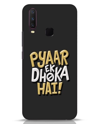 Pyaar Ek Dhoka Hai Vivo Y17 Mobile Cover