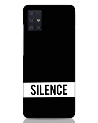 Shop Silence Samsung Galaxy A51 Mobile Cover-Front