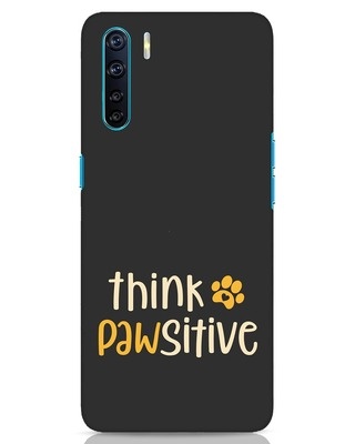 Shop Think Pawsitive Oppo F15 Mobile Cover-Front
