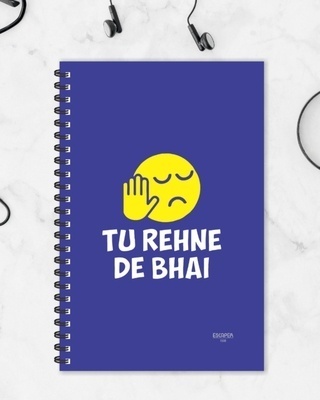 Shop Tu Rehne De Bhai Designer Notebook (Soft Cover, A5 Size, 160 Pages, Ruled Pages)-Front