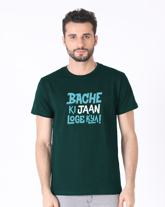 Buy Bache Ki Jaan Loge Kya Half Sleeve T-Shirt for Men green Online at ...