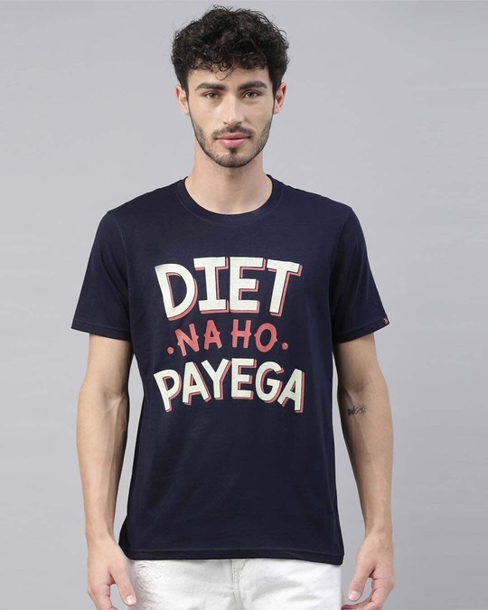 Shop Diet Na Ho Payega Printed T-Shirt-Front