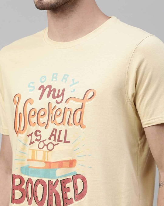Shop My Weekend Is Booked Printed T-Shirt