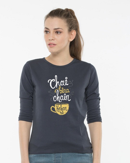 Buy Chai Bina Chain Kaha Round Neck 3/4th Sleeve T-Shirt Online at Bewakoof