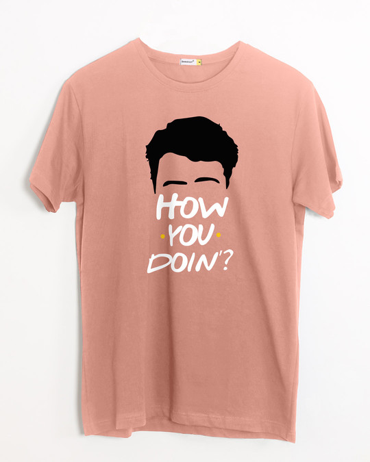 Buy How You Doin Joey Frl Misty Pink Printed Half Sleeve T Shirt For Men Online India Bewakoof Com