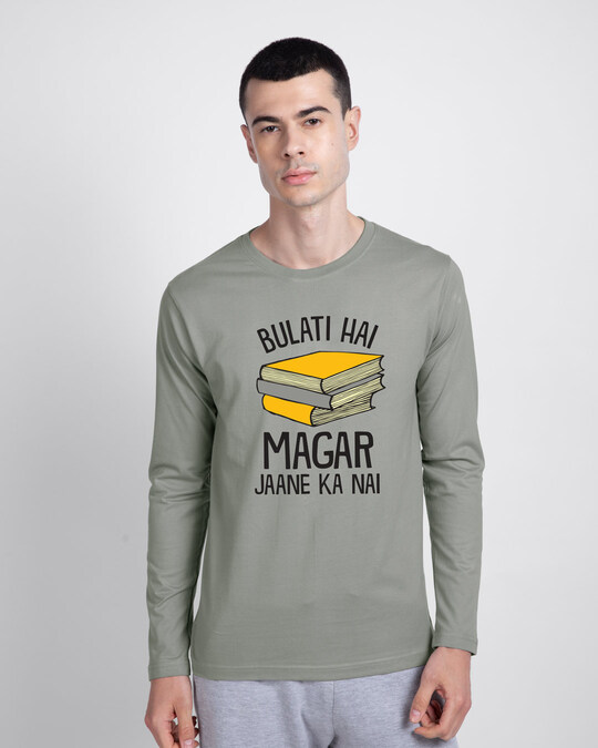 bulati hai magar jaane ka nahi t shirt full sleeve