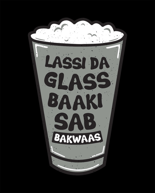 Buy Lassi Da Glass Full Sleeve TShirt Online at Bewakoof