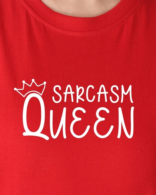 Shop Sarcasm Queen Tshirt-Full