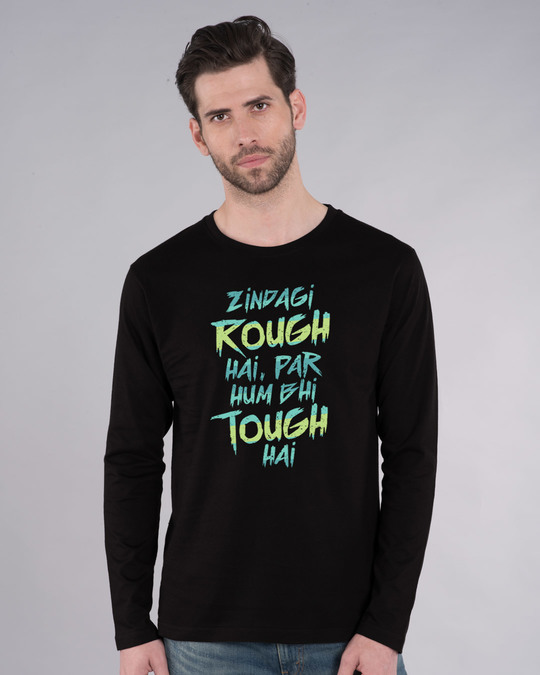 Buy Rough \u0026 Tough Full Sleeve T-Shirt 