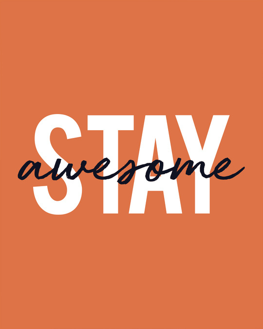 Shop Stay Awesome Full Sleeve T-Shirt-Full