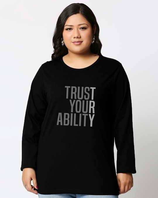 Shop Women's Trust Your Ability Full Sleeves Printed T-shirt Plus Size-Front
