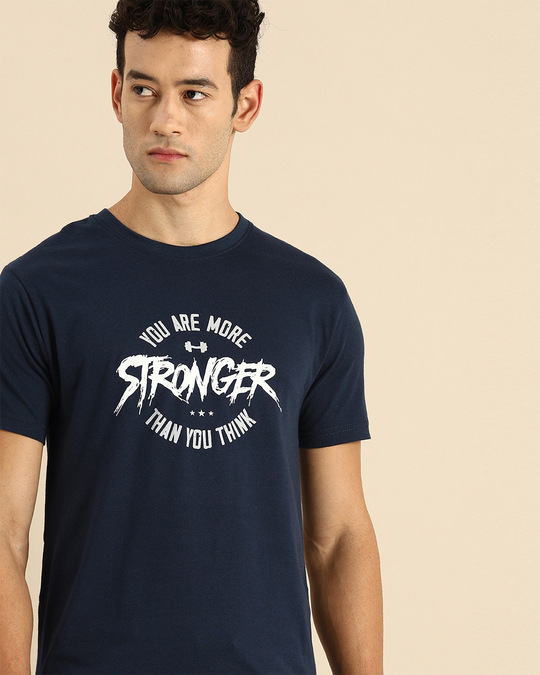 Shop You Are More Stronger Half Sleeve T-Shirt-Front