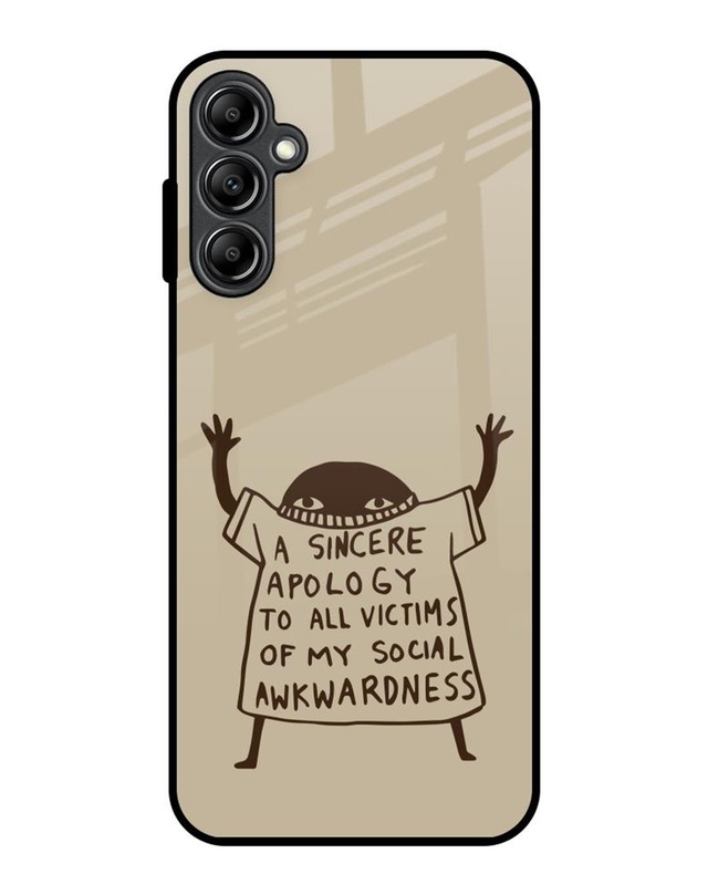 A Sincere Apology Premium Glass Cover for Samsung Galaxy A14 5G