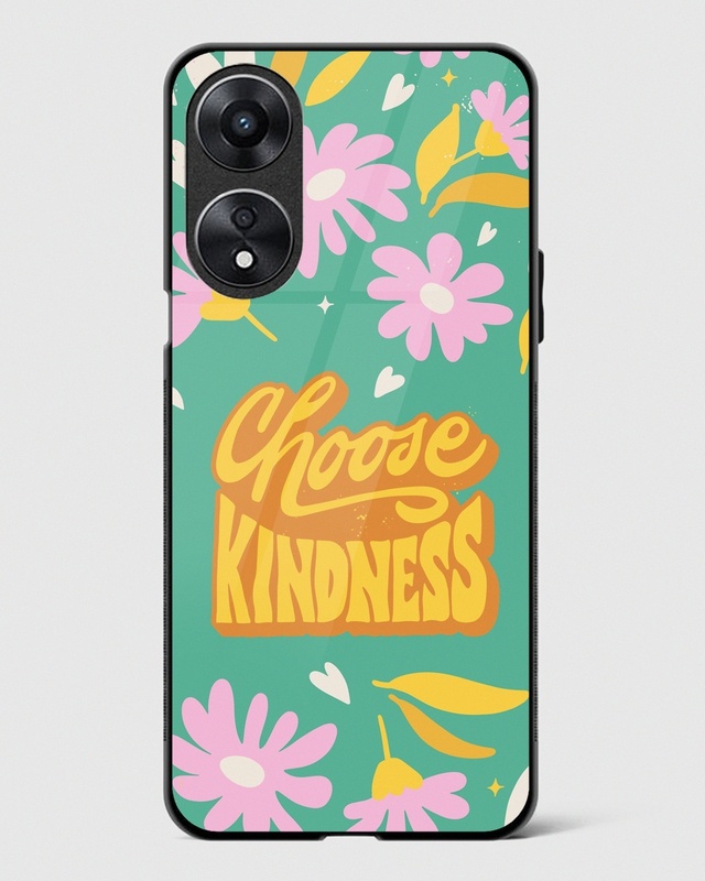 Shop Choose Kindness Premium Glass Case for Oppo A78 5G-Front