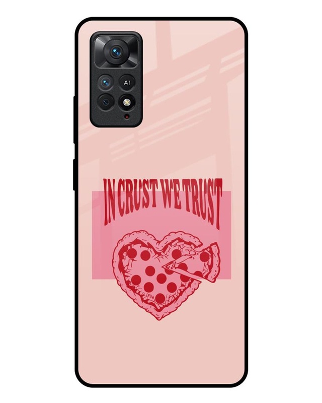 Crust We Trust Premium Glass Cover for Redmi Note 11 Pro Plus 5G