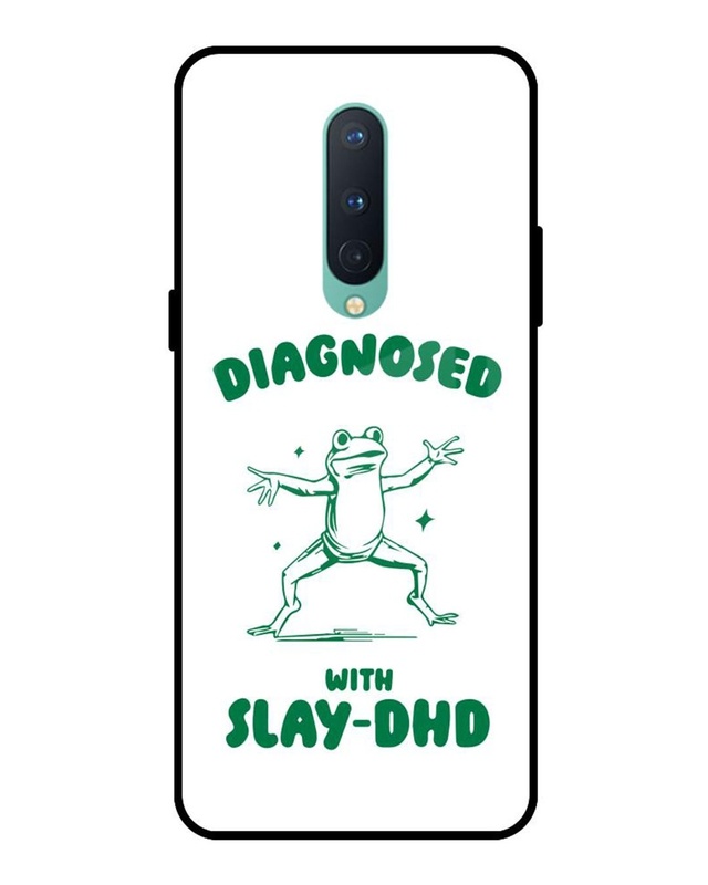 Diagnosed With Slay-DHD Premium Glass Cover for OnePlus 8
