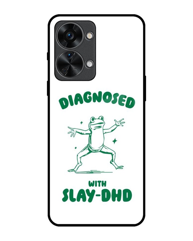 Diagnosed With Slay-DHD Premium Glass Cover for OnePlus Nord 2T 5G