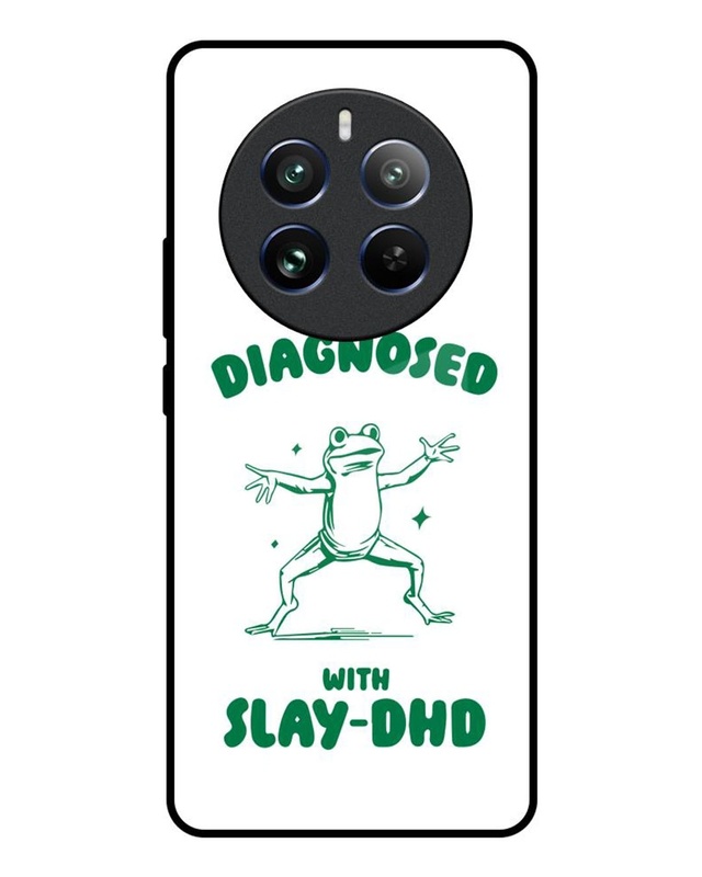 Diagnosed With Slay-DHD Premium Glass Cover for Realme Narzo 70 5G