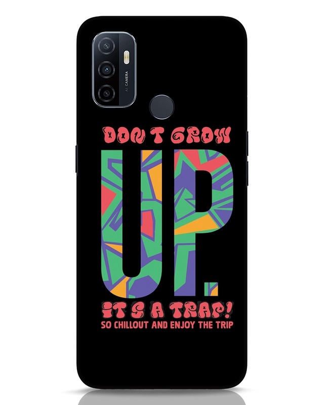 Shop Don't Grow Up Designer Hard Cover for Oppo A53-Front