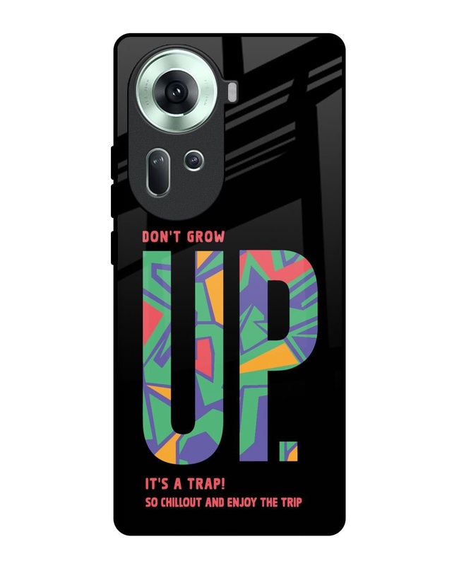 Don't Grow Up Premium Glass Cover for Oppo Reno11 5G