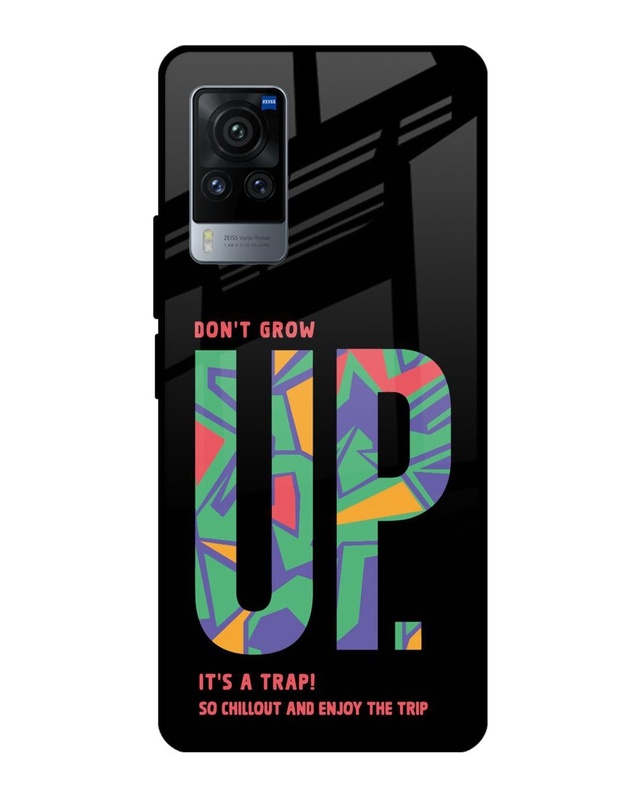 Don't Grow Up Premium Glass Cover for Vivo X60 PRO