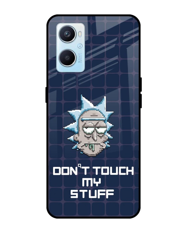 Don't Touch My Stuff Premium Glass Cover for Oppo A96