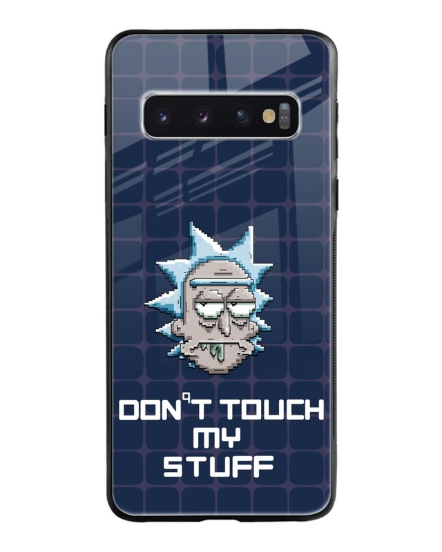 Don't Touch My Stuff Premium Glass Cover for Samsung Galaxy S10