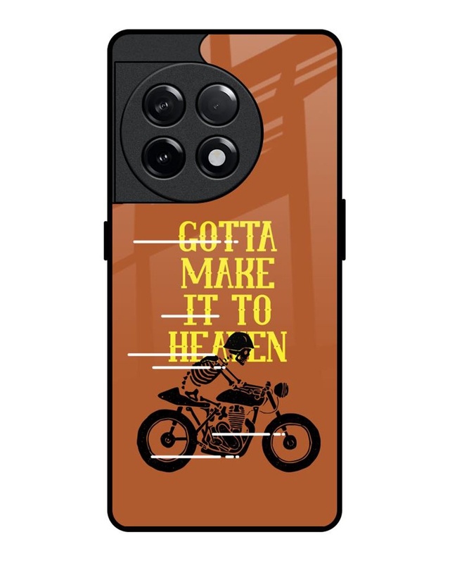 Gotta Make It To Heaven Premium Glass Cover for OnePlus 11R 5G