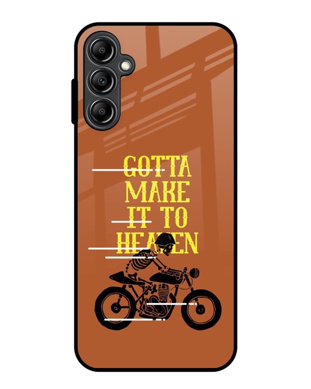 Gotta Make It To Heaven Premium Glass Cover for Samsung Galaxy A14 5G