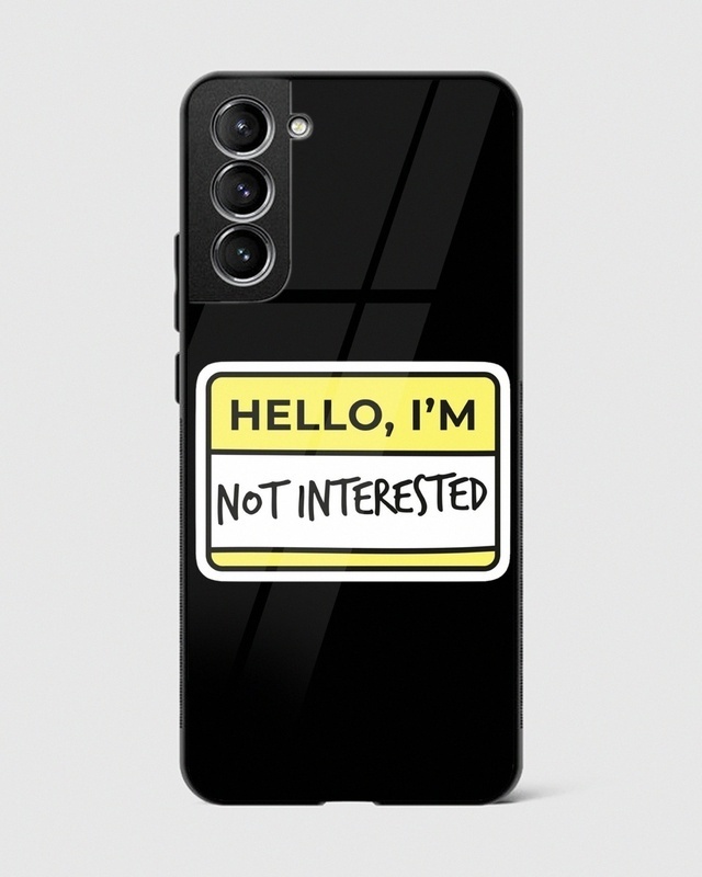 Shop Hello I am Not Interested Premium Glass Case for Samsung Galaxy S21 FE 5G-Front