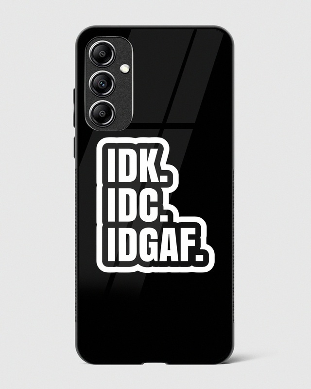 Shop IDK. IDC. IDGAF. Premium Glass Case for Samsung Galaxy A34 5G-Front