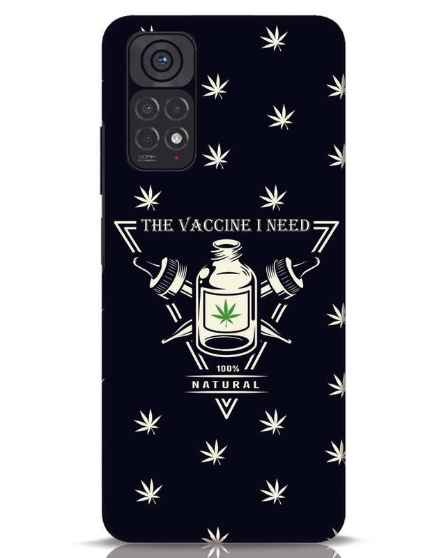 Marijuana Vaccine Designer Hard Cover for Redmi Note 11