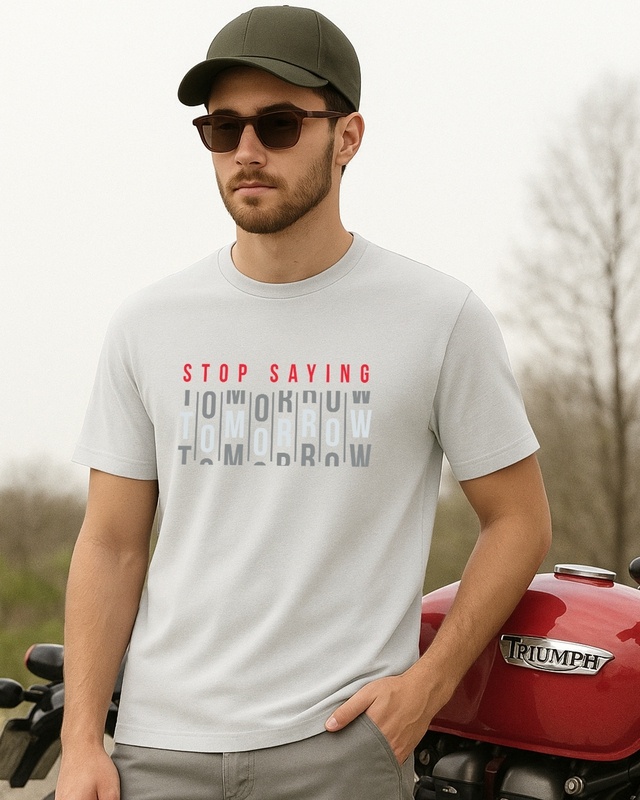 Shop Men's Grey Stop Saying Tomorrow Typography T-shirt-Front