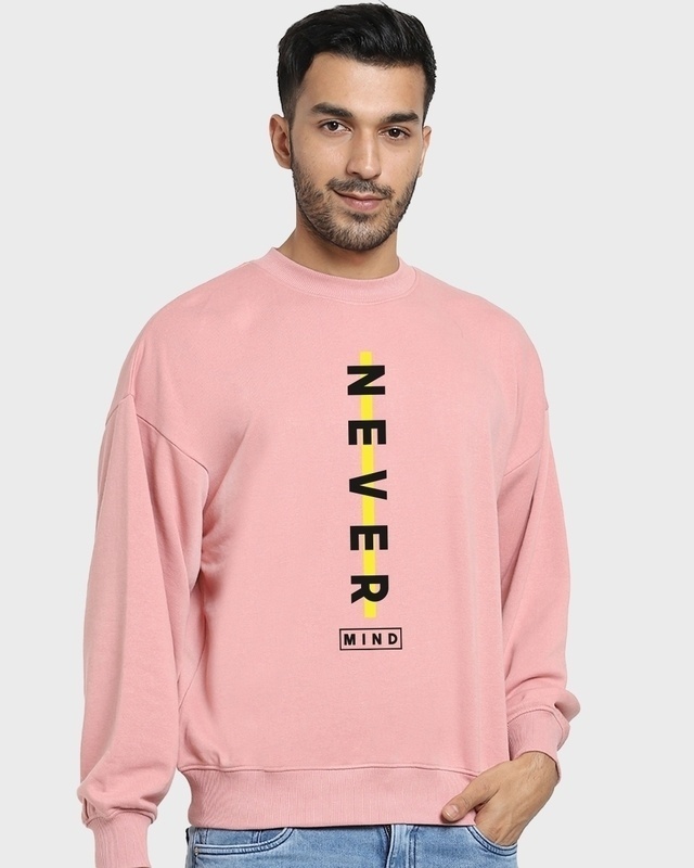 Shop Men's Pink Never Mind Typography Oversized Sweatshirt-Front