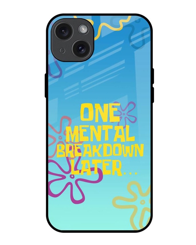 Shop One Mental Breakdown Premium Glass Cover for Apple iPhone 15 Plus-Front