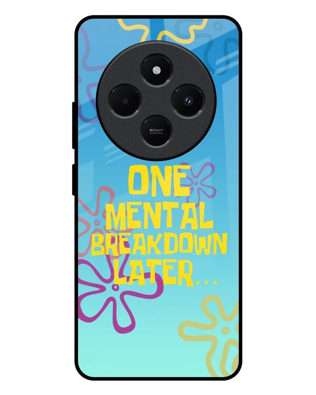 One Mental Breakdown Premium Glass Cover for Redmi 14C 5G