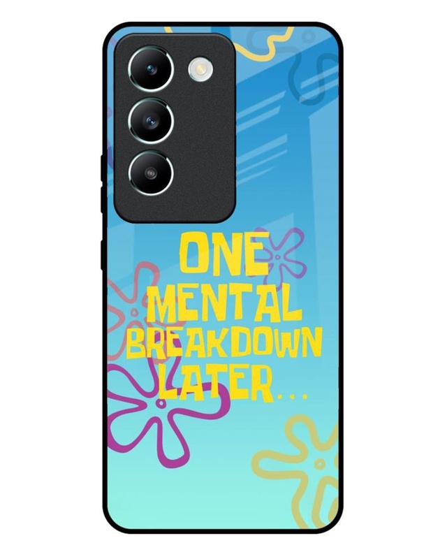 One Mental Breakdown Premium Glass Cover for Vivo Y200e 5G