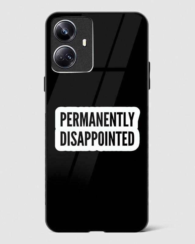 Shop Permanently Dissappointed Premium Glass Case for Realme 10 Pro Plus 5G-Front