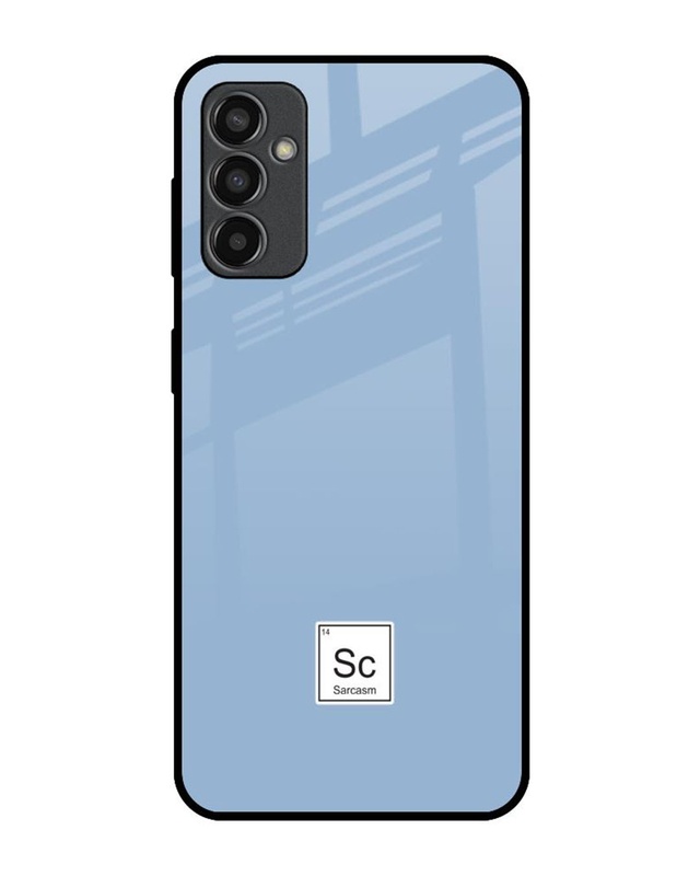 Sarcasm Premium Glass Cover for Samsung Galaxy F13