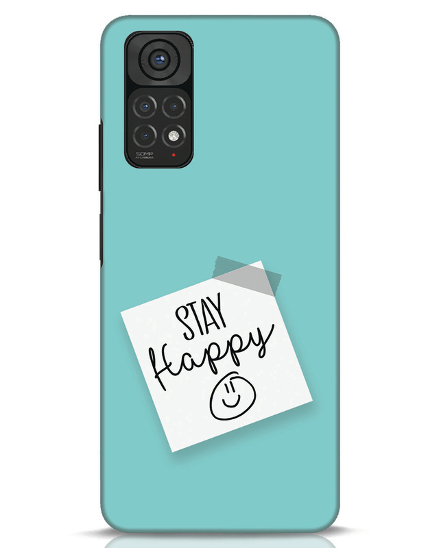 Shop Stay Happy Smile Designer Hard Cover for Redmi Note 11-Front