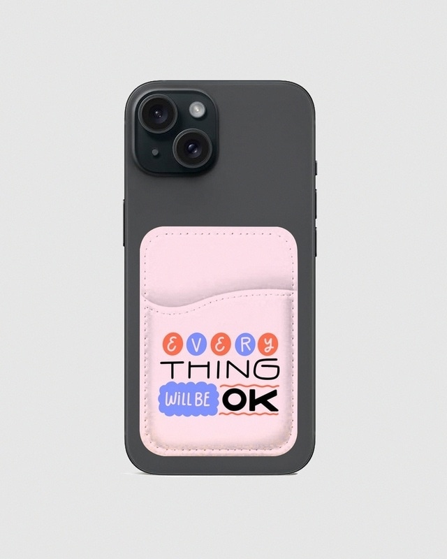 Shop Every Things Will Be Ok Typography Mobile Card Holders-Front