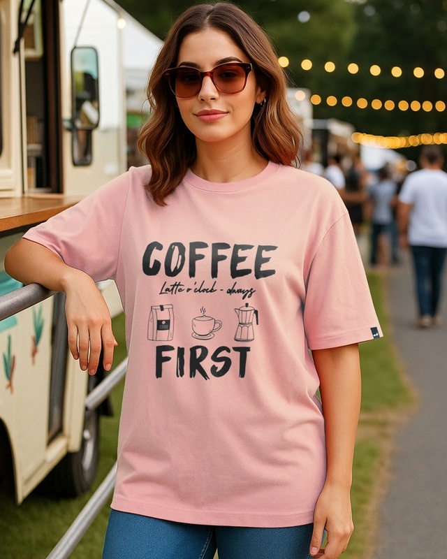 Shop Women's Mellow Rose Pink Coffee First Graphic Printed Oversized T-shirt-Front