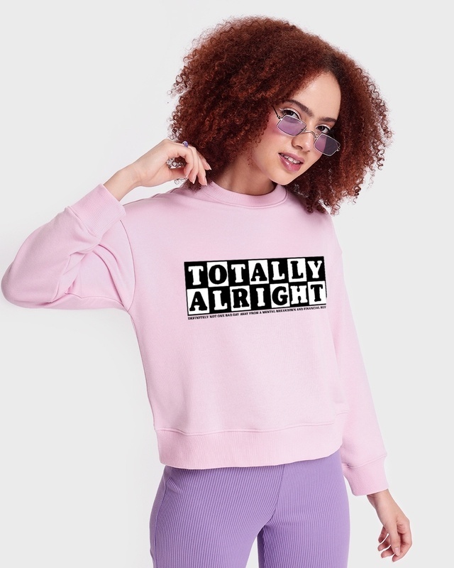 Shop Women's Pink Totally Alright Typography Oversized Sweatshirt-Front