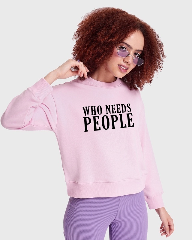 Shop Women's Pink Who Needs People Typography Oversized Sweatshirt-Front