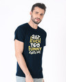 Shop Aaj Kuch Funny Half Sleeve T-Shirt-Design