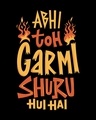 Shop Abhi Toh Garmi Full Sleeve T-Shirt