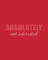 Shop Absolutely not Interested Boyfriend T-Shirt Cherry Red